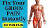 Amazing Exercises For Groin Pain Relief Inner Thigh Pain Relief Exercises Fix Your Hip Pain