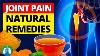 Top 10 Natural Remedies For Bone And Joint Pain